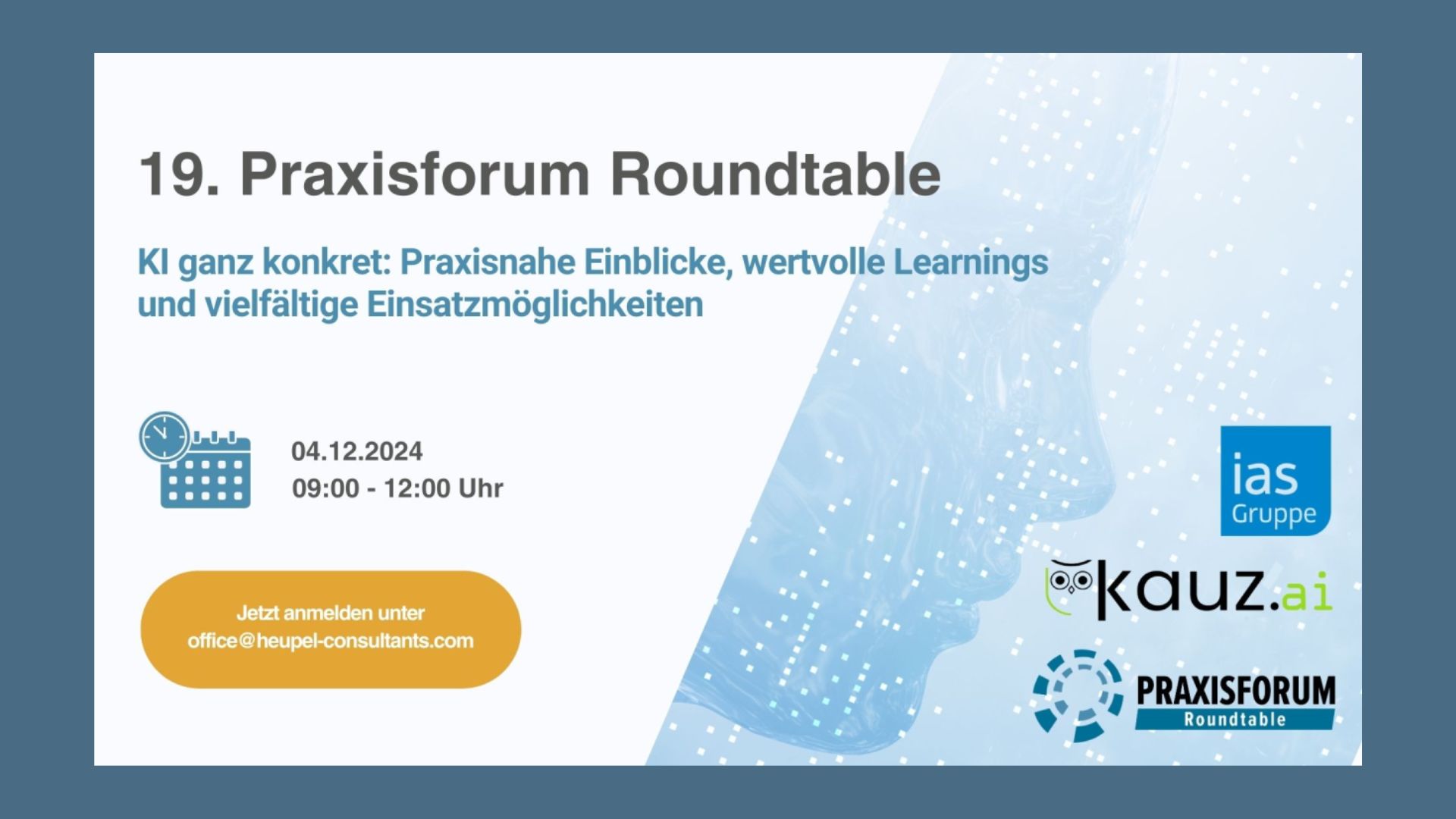 19. Praxisforum Round Table: KI-Chatbot-Use Cases mit ias AG und Kauz